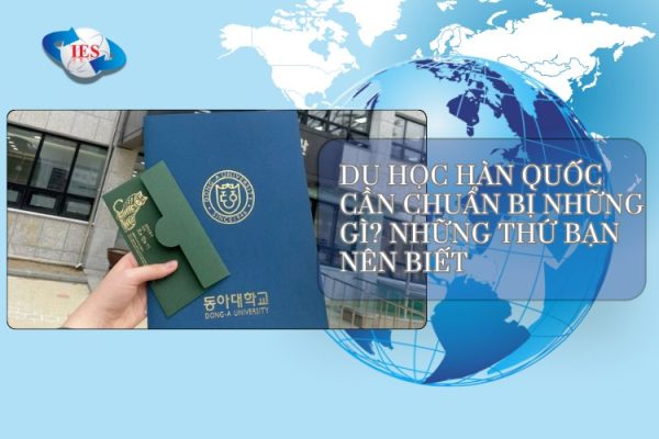du hoc han quoc can chuan bi nhung gi