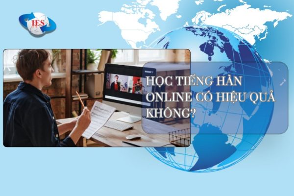 hoc tieng han online co hieu qua khong