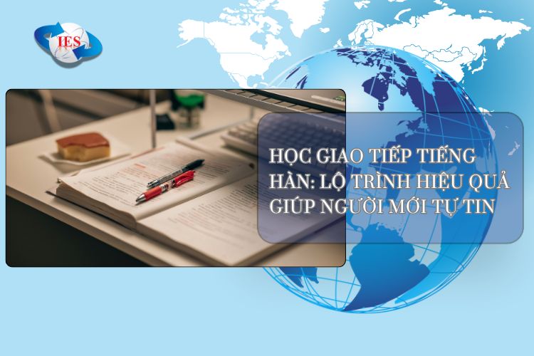 HÀN NGỮ DU HỌC HÀN QUỐC IES