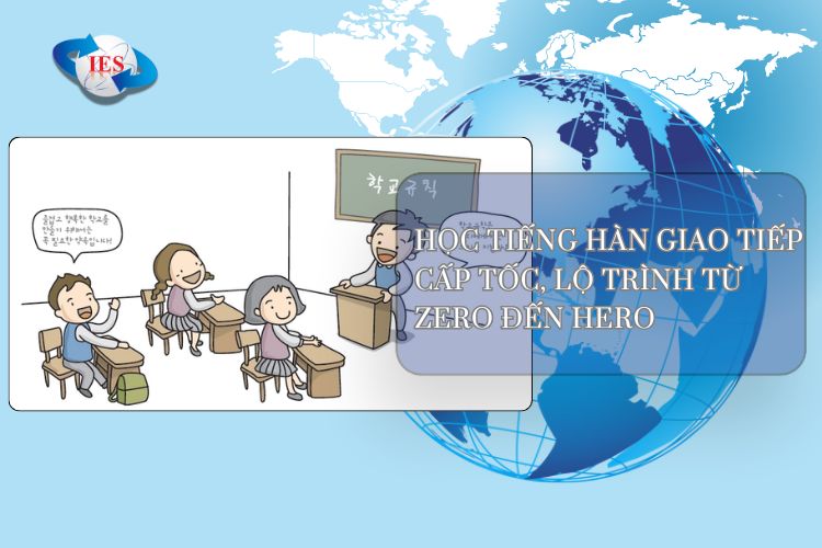 HÀN NGỮ DU HỌC HÀN QUỐC IES