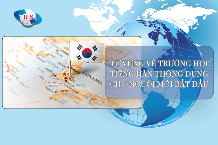 HÀN NGỮ DU HỌC HÀN QUỐC IES